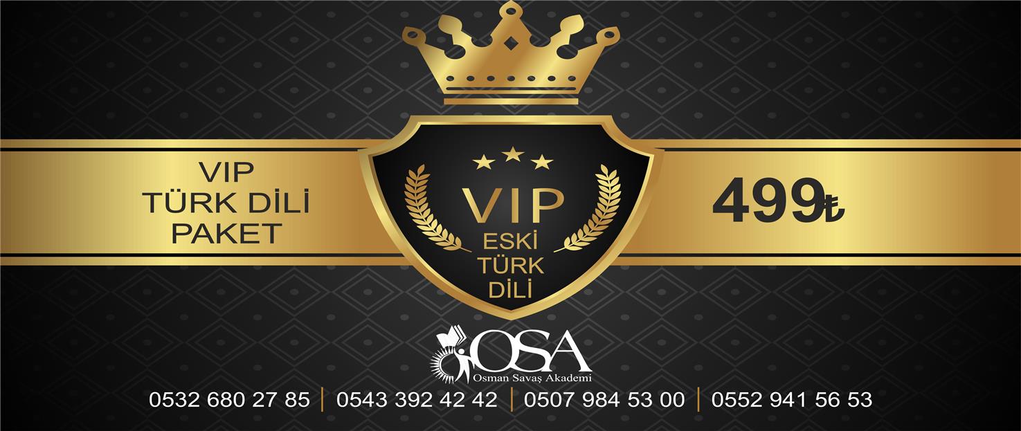 VİP ESKİ TÜRK DİLİ